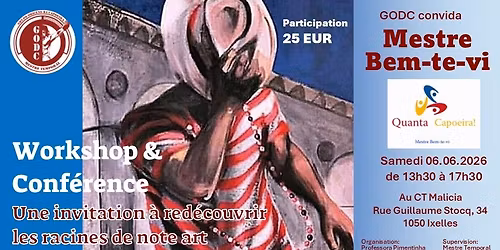 Workshop & conf\u00e9rence avec Mestre Bem-te-vi