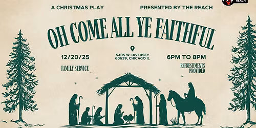OH COME ALL YE FAITHFUL :: A CHRISTMAS PLAY
