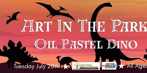 Art In The Park: Oil Pastel Dino