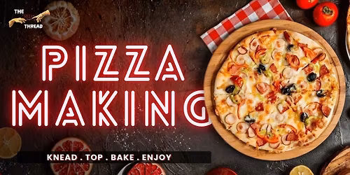 The Art of Culinary - Pizza Making