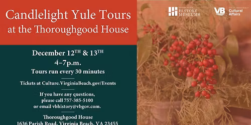 Candlelight Yule Tours at the Thoroughgood House