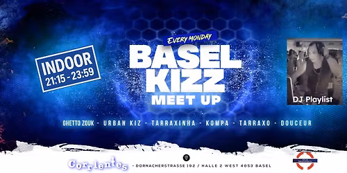 Basel KiZz Meet Up Monday Social
