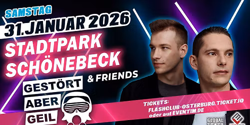 31. Januar 2026 \u2605 Gest\u00f6rt aber GeiL @ Stadtpark Sch\u00f6nebeck