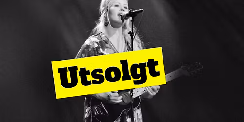UTSOLGT! Unni Wilhelmsen - S\u00f8ndre kulturhj\u00f8rne, Stj\u00f8rdal