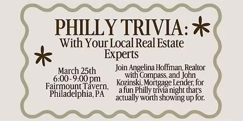 Fun Philly Trivia: With Your Local Real Estate Experts