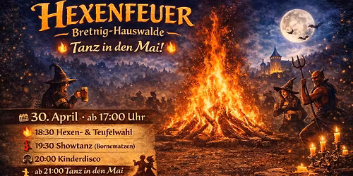 Hexenfeuer - Tanz in den Mai - Rittergut Bretnig 