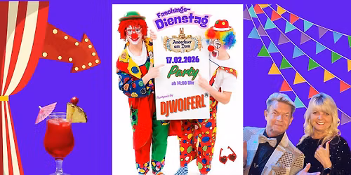 Faschings-Dienstag im Andechser am Dom mit DJWOIFERL &  GISELA