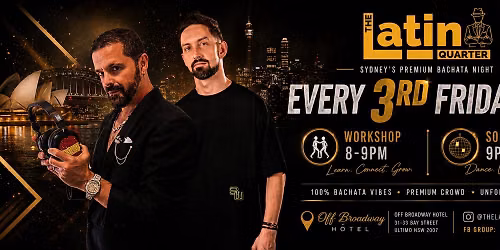\u2b50\ufe0fFRIDAY 21 AUGUST 100% BACHATA PARTY \u2b50\ufe0f LATIN QUARTER