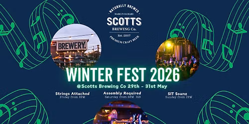 Winter Fest @ Scotts Brewing Co 