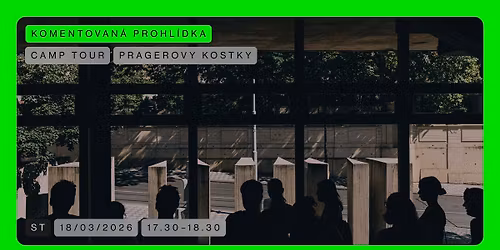 CAMP TOUR \ud83d\udfe2 Pragerovy kostky