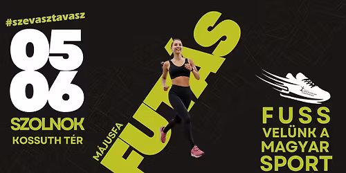 #szevasztavasz I M\u00e1jusfa Fut\u00e1s I 2026