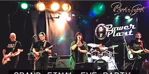 Power Plant Band playing your powerhouse hits of the 80\u2019s 90\u2019s & more Grand Final Eve Party