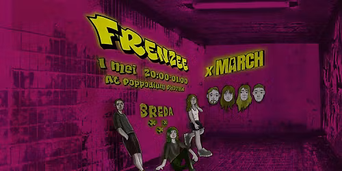 Frenzee + MARCH! | Poppodium Phoenix Breda