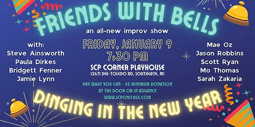 SCP Presents: Friends With Bells, Dinging in the New Year!