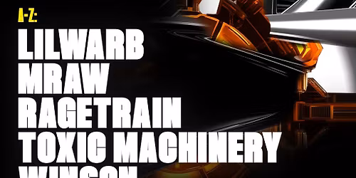 Second Speed: Winson, Toxic Machinery, Ragetrain, Mraw, Lilwarb