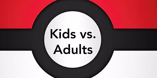 KIDS V ADULTS Trivia: Pok\u00e9mon 