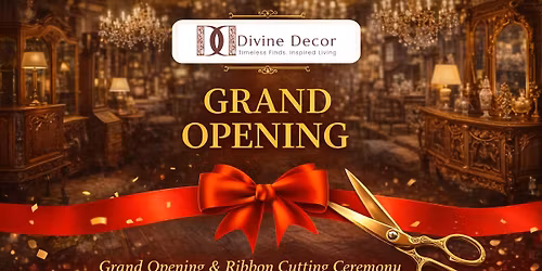 Grand Opening of Divine Decor