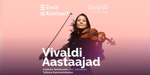 Keelpillifookus. Vivaldi. Aastaajad