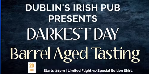 DARKEST DAY @DUBLIN'S 2025