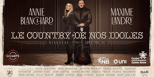 Maxime Landry et Annie Blanchard : Le country de nos idoles