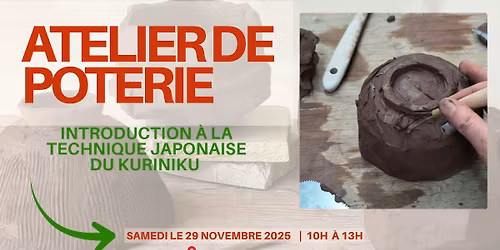 ATELIER DE POTERIE | FA\u00c7ONNEZ UN CHAWAN AVEC LA TECHNIQUE DU KURINUKI