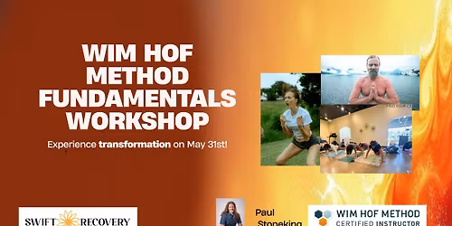 Wim Hof Method Fundamentals workshop - by Advanced Instructor Paul Stoneking