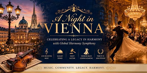 A Night in Vienna: Celebrating a Legacy in Harmony