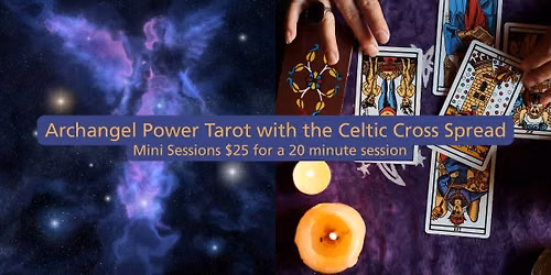 Archangel Power Tarot with the Celtic Cross Spread -With Ross Fillmore