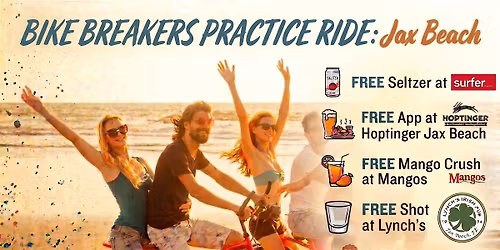 FREE Ride FREE Drinks FREE Food Bike Breakers Practice Party!