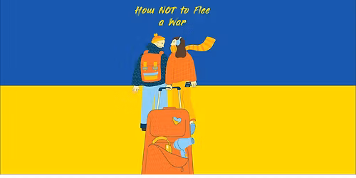 How NOT to Flee a War