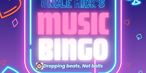 Music Bingo Beats & Big Wins Tuesdays \ud83c\udfb6\u2728@Mick\u2019s!