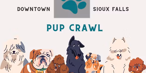 Paws & Pours Pup Crawl: A Downtown Sioux Falls Pub Crawl for Rescue Animals