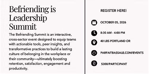 The Befriending Leadership Summit