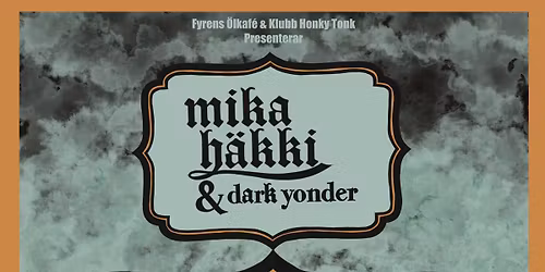 Mika H\u00e4kki & Dark Yonder | Releasefest f\u00f6r albumet "Let Me Take You For A Ride"