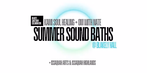 Summer Sound Baths at Blakey Hall