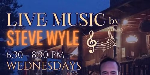 Live Music with Steve Wyle