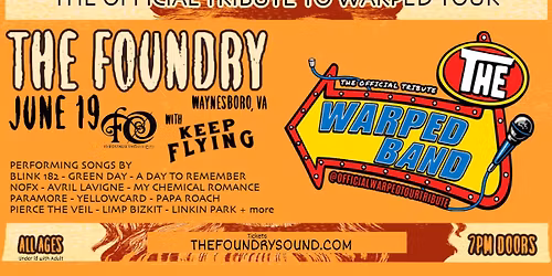 The Warped Band with Keep Flying at The Foundry!