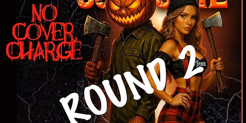 Halloween Party - Round 2 - DJ\/Contests - NO COVER CHARGE