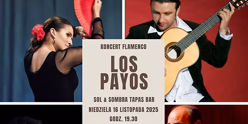 Koncert Flamenco LOS PAYOS w Solu