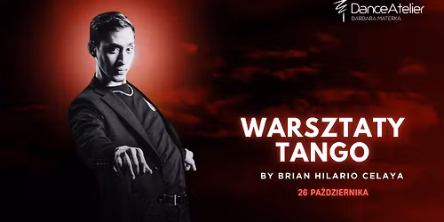Warsztaty Tango Argenty\u0144skie z Brian Hilario Celaya z Argentyny