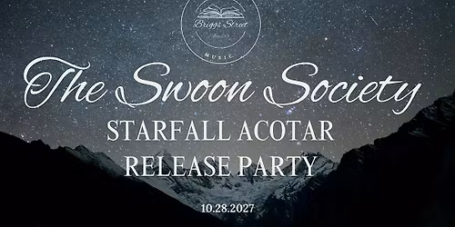 Swoon Society Starfall ACOTAR Release Party