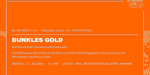 Dunkles Gold \u2013 \u00dcber die weltweiten Schattenseiten des Goldrauschs.