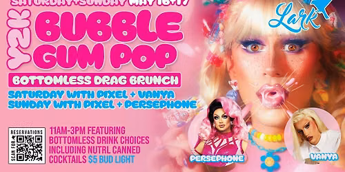 Y2K Bubble Gum Pop Bottomless Drag Brunch