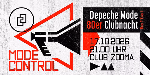 Mode Control - Depeche Mode & 80er Clubnacht!