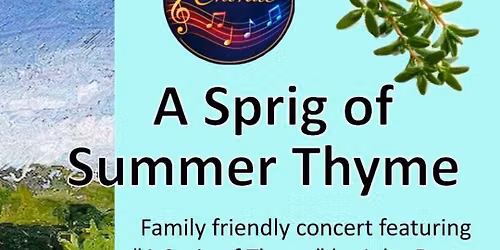 A Sprig of Summer Thyme  Concert by Shifnal Chorale