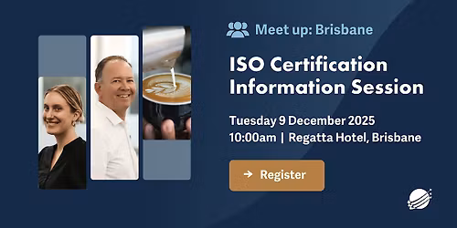 QA\/ISO Certification Information Session (Brisbane - Regatta Hotel)