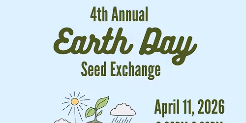 Earth Day Seed Exchange