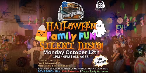 HALLOWEEN Family Fun Silent Disco @ Buffalo RiverWorks! - 10\/12\/26