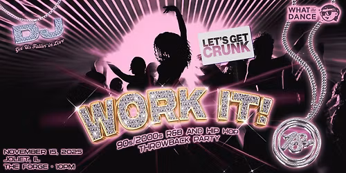 WORK IT! - JOLIET (18+)