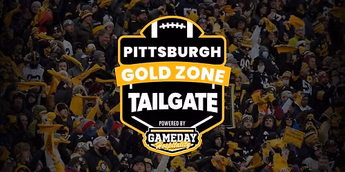 Pittsburgh Gold Zone Tailgate - Pittsburgh Steelers vs Atlanta Falcons
